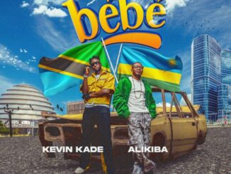 AUDIO Kevin Kade Ft Alikiba E28093 Bebe MP3 DOWNLOAD Side Makini Blog 640x640 1